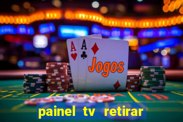 painel tv retirar na loja