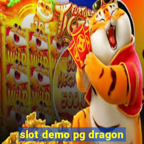 slot demo pg dragon