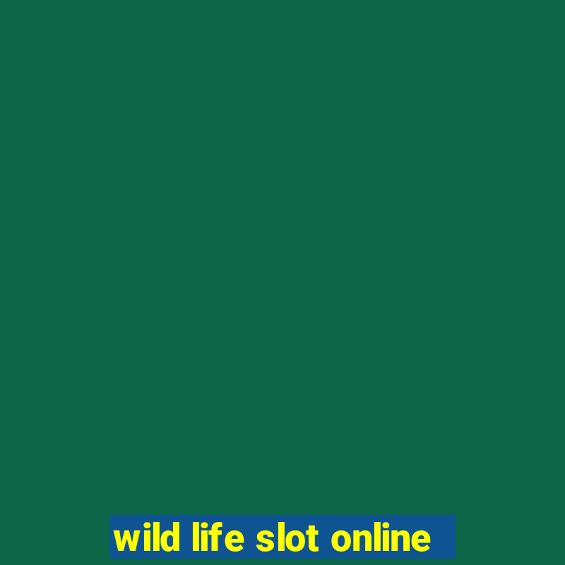 wild life slot online