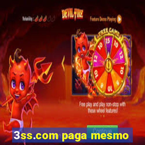 3ss.com paga mesmo