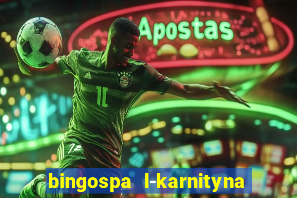 bingospa l-karnityna w ?elu opinie