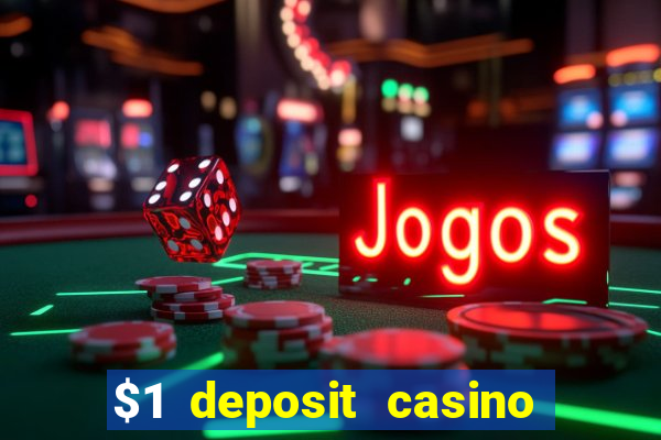 $1 deposit casino nz 2022