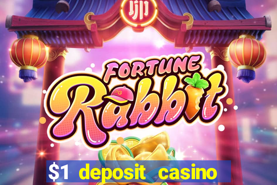 $1 deposit casino nz 2022