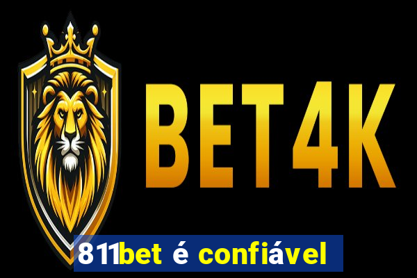 811bet é confiável