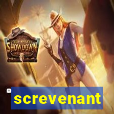 screvenant