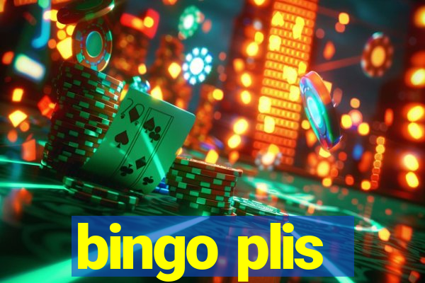 bingo plis