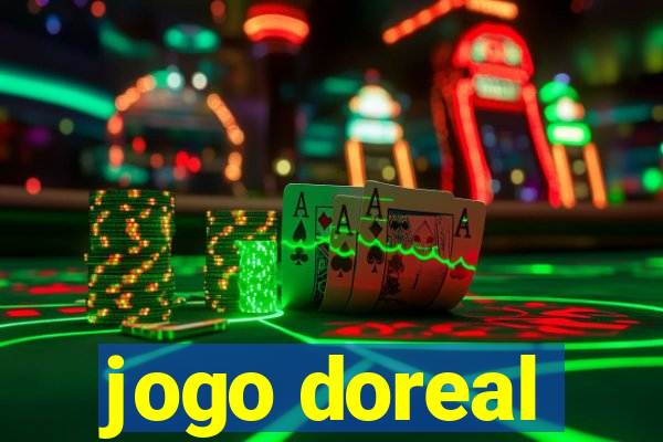 jogo doreal