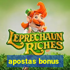 apostas bonus