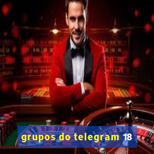 grupos do telegram 18