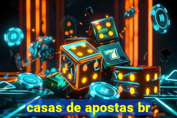 casas de apostas br