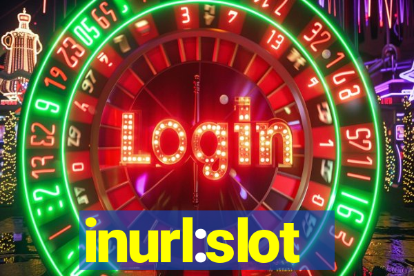 inurl:slot