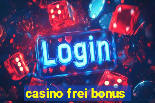 casino frei bonus