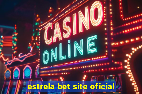 estrela bet site oficial