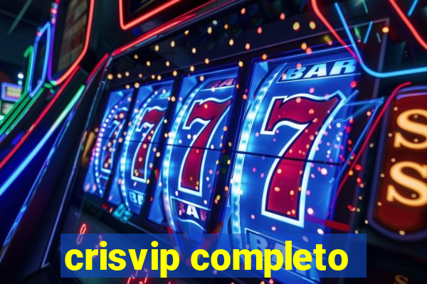 crisvip completo