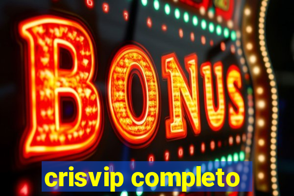 crisvip completo