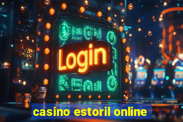 casino estoril online