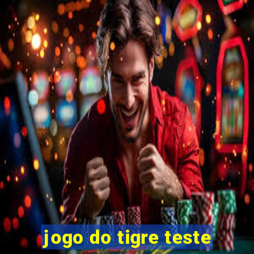 jogo do tigre teste