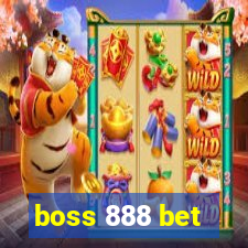 boss 888 bet