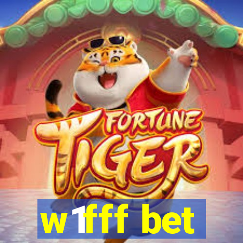 w1fff bet