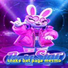 snake bet paga mesmo