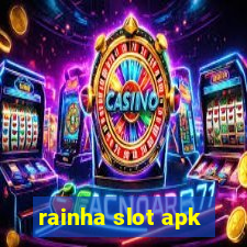 rainha slot apk