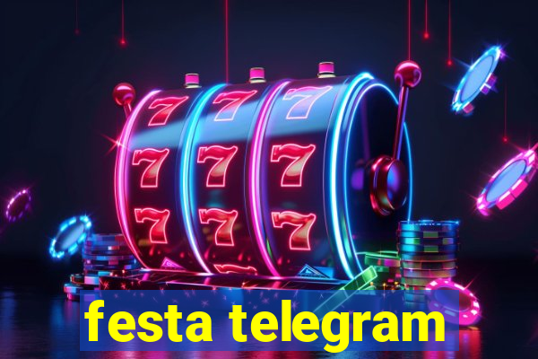 festa telegram