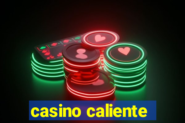 casino caliente