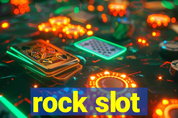 rock slot