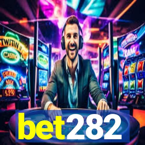 bet282