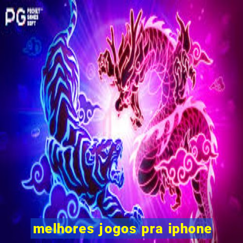 melhores jogos pra iphone