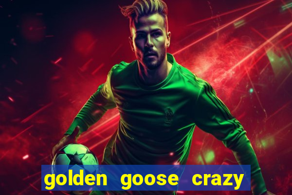 golden goose crazy chameleons slot