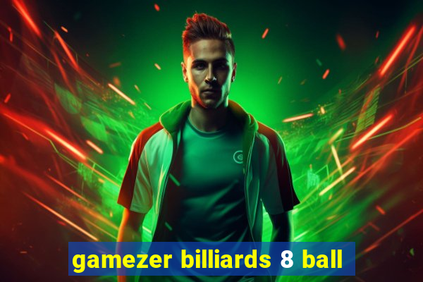 gamezer billiards 8 ball