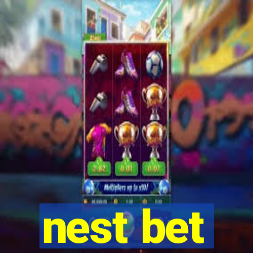 nest bet