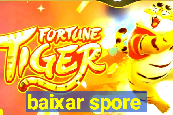 baixar spore