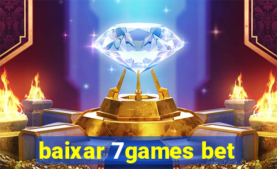 baixar 7games bet