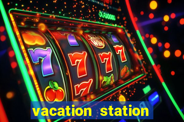 vacation station deluxe slot