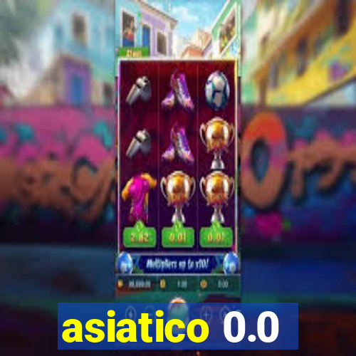 asiatico 0.0