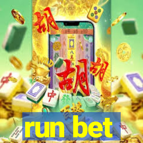 run bet