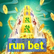 run bet