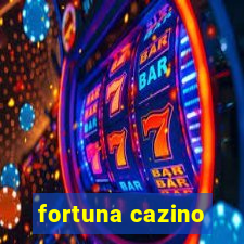 fortuna cazino