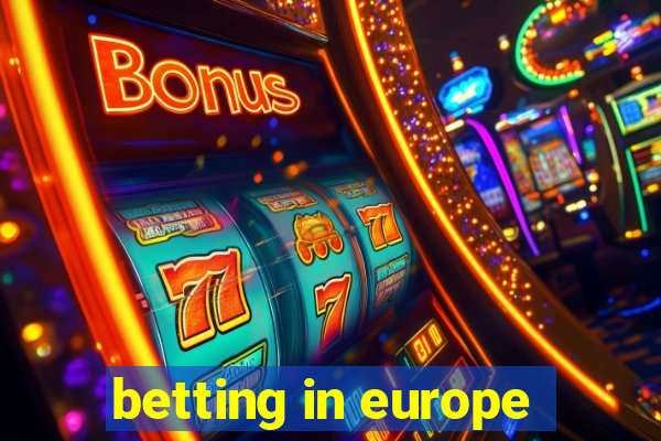 betting in europe