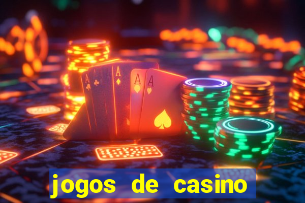 jogos de casino gratis ca?a niquel