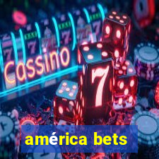 américa bets