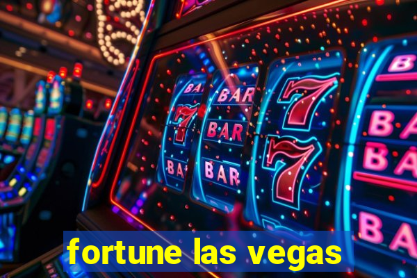 fortune las vegas