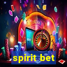 spirit bet