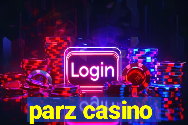 parz casino