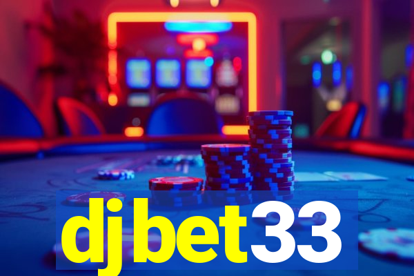 djbet33