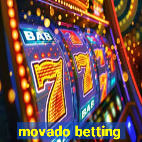 movado betting