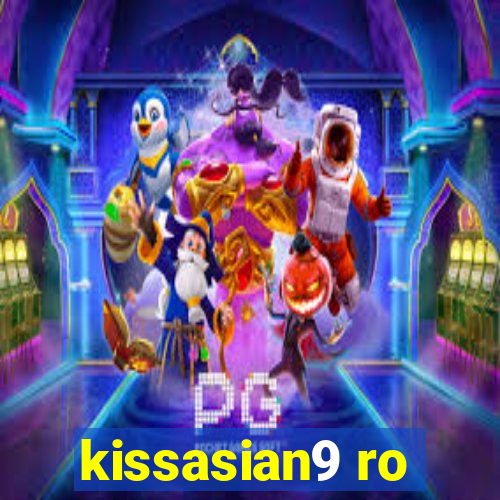 kissasian9 ro