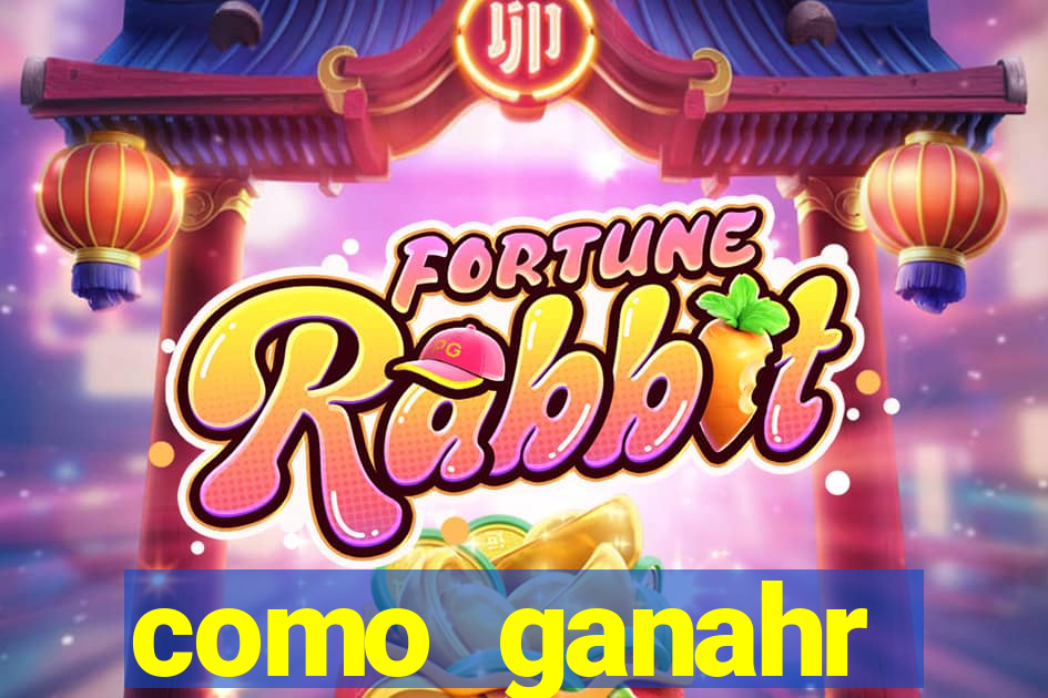 como ganahr dinheiro jogando